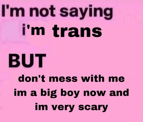 Ftm Gender Euphoria, Trans Ftm Songs, Boys Will Be Bugs Lyrics, Gender Euphoria Ftm, Trans Quotes Ftm, Gender Disphorphia, Trans Names Ftm, Fem Transmasc, Trans Vent Ftm