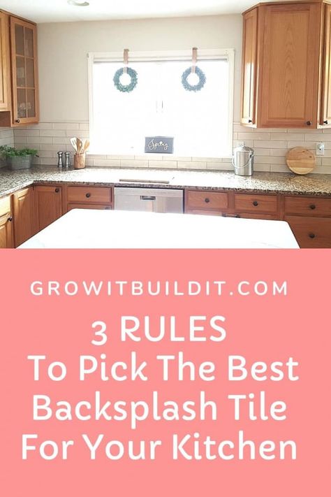 Top 3 Rules To Pick The Best Backsplash Tile For Your Kitchen – GrowIt BuildIT Partial Tile Backsplash, White Subway Tile Kitchen Backsplash With Honey Oak Cabinets, Types Of Backsplash Kitchen, Kitchen Tile Backsplash With Oak, Best Backsplash, White Subway Tiles Kitchen Backsplash, Kitchen Backslash, White Subway Tile Kitchen, Honey Oak Cabinets