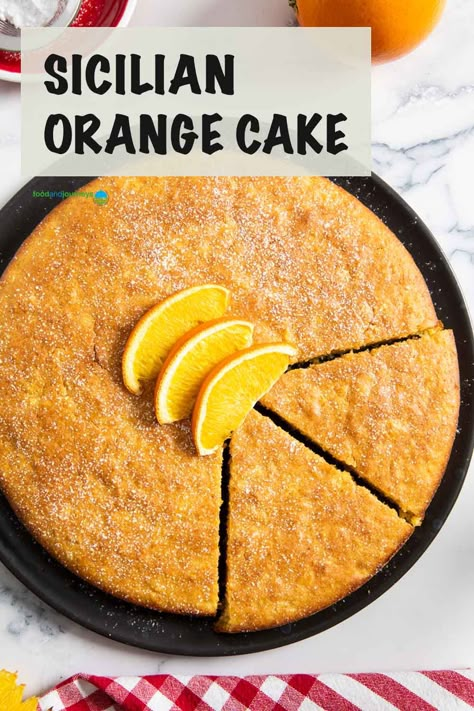 This Sicilian Orange Cake (Pan d’arancia) will give you undeniable orange flavor in every bite! Made from whole orange, it is refreshingly light and sweet with a hint of bitterness—perfect with coffee or tea! Sicilian Whole Orange Cake Recipe, Sicilian Whole Orange Cake, Sicilian Orange Cake, Sicilian Orange Cake Recipe, Tangerine Cake Recipes, Orange Crush Cake, Whole Orange Cake, Crush Cake, Traditional Spanish Recipes