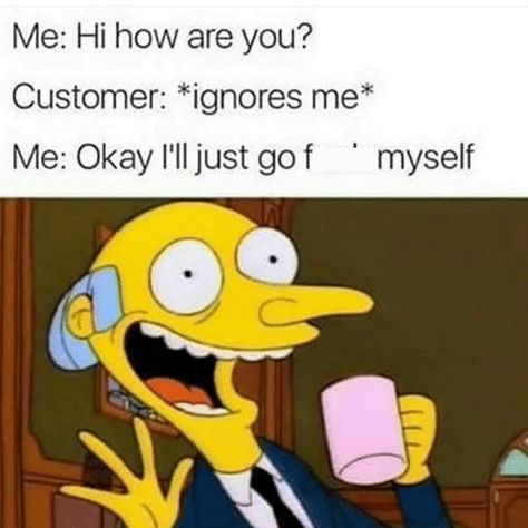 17 Customer Service Memes That'll Make You Hate Humanity - Memebase - Funny Memes Restaurant Memes, Server Humor, Server Memes, Retail Humor, Gym Humour, Aviation Humor, Workplace Humor, Super Funny Pictures, Memes In Real Life