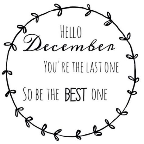 Hello December december quotes hello december welcome december hello december quotes Hello December Pictures, Hello December Quotes, Hello December Images, December Pictures, Welcome December, December Quotes, Hello November, Winter Quotes, Hello December