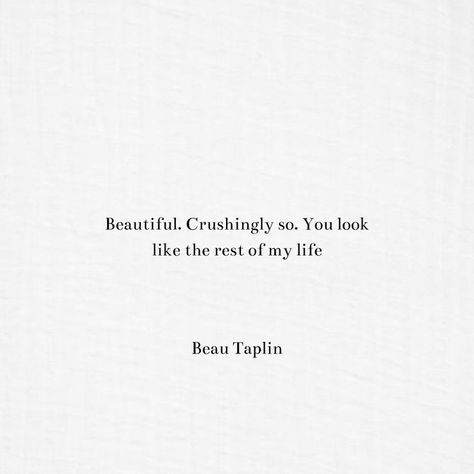 Classic Romantic Quotes, Classic Book Quotes About Love, Old Romance Aesthetic Quotes, Beau Taplin Quotes Love, Tale As Old As Time Quote, Beau Taplin Quotes, Prose Poetry, Romance Books Quotes, Universe Quotes