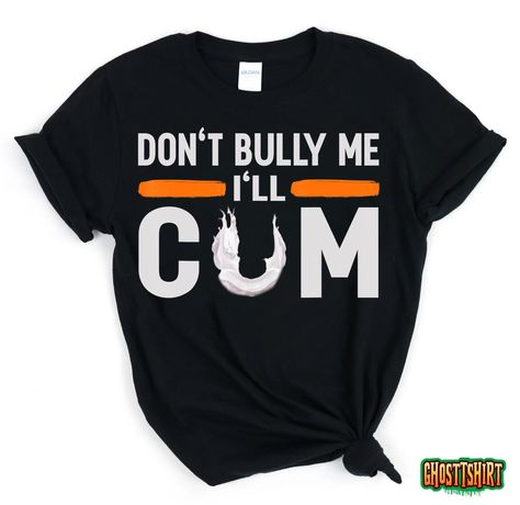 Don't Bully Me I'll Come, Dont Bully Me Ill Come T-Shirt . This product is available in Unisex T-shirt, Women Shirt, Sweatshirt, Hooodie, Tanktop and Mug. The T-Shirt has all sizes and colors Black, Sport Gr... https://ghosttshirt.com/product/dont-bully-me-ill-come-dont-bully-me-ill-come-tshirt/ Trending #Trending 19.99 Check more at https://ghosttshirt.com/product/dont-bully-me-ill-come-dont-bully-me-ill-come-tshirt/ Dont Bully Me Ill, Women Shirt, T Shirt Women, Shirt Women, Unisex T Shirt, Womens Shirts, Mug, Tank Tops, Sweatshirts