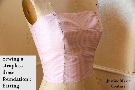 Sewing a strapless dress foundation : fitting muslin Strapless Dress Pattern Sewing, Strapless Dress Pattern, Trendy Sewing, Bridal Dress Design, How To Make Clothes, Diy Dress, Fashion And Style, Dress Sewing Patterns, Clothes Ideas