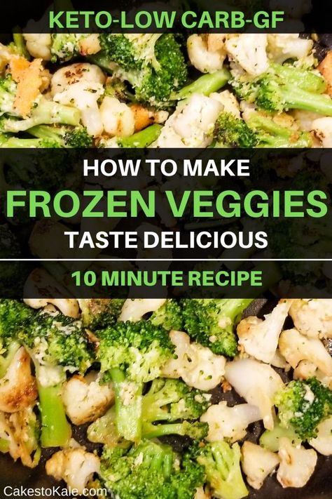 Super easy and fast frozen veggie recipe.  Easy way to make your frozen vegetables taste delicious.   #vegetablereipe #healthyrecipe #keto #GF Frozen Vegetable Recipes, Veggie Recipe, Broccoli And Cauliflower, Vegetable Recipe, Frozen Veggies, Low Carb Recipes Dessert, Frozen Vegetables, Healthy Side Dishes, Veggie Dishes