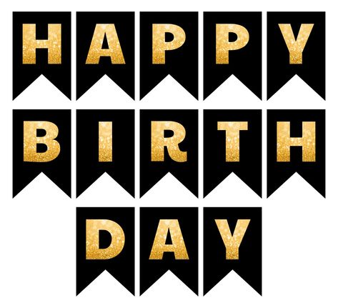 Happy Birthday Printable Letters Black And Gold Birthday Banner Templates Free Printable, Happy Birthday Lettering Printable, Printable Birthday Banner Template, Happy Birthday Banner Printable Free Black And Gold, Happy Birthday Letters Printable Free, Letter Banner Printable Free Gold, Happy Birthday Stickers Free Printable, Printable Happy Birthday Banner Letters, Letter Templates Printable Free