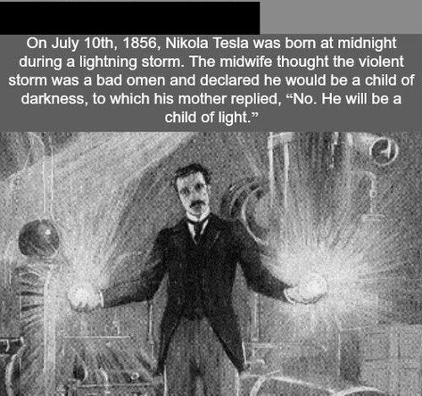 Nikola Tesla Birthday, Nicolas Tesla, Facts Funny, Creepy Facts, Fun Image, Random Facts, Nikola Tesla, Visual Inspiration, Historical Facts