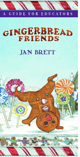 Gingerbread Friends Teacher's Guide Gingerbread Friends Activities Jan Brett, Gingerbread Friends Activities, Prek Gingerbread, Gingerbread Stories, Gingerbread Preschool, Kindergarten Gingerbread, Preschool Gingerbread, Gingerbread Story, December Preschool