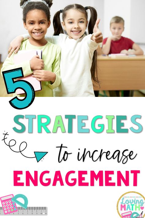 A list of 5 strategies to increase engagement and how I use them in my classroom. Engagement Strategies Elementary, Discussion Strategies, Science Questions, Engagement Strategies, Parenting Inspiration, Primary Maths, Open Board, Math Addition, Center Ideas