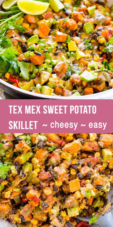 Sweet Potato One Pot Recipes, Sweet Potatoe Lunches, Recipes With Yams Dinners, Sweet Potato Mexican Skillet, Easy Vegetarian Sweet Potato Recipes, Tex Mex Sweet Potato Skillet, Sweet Potato Skillet Dinner, Sweet Potatoes Vegan Recipes, Best Healthy Sweet Potato Recipes