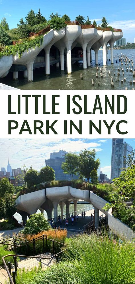 Looking for a city park with stunning water views? Check out Little Island NYC located on the west shores of Manhattan! Little Island Nyc, Nyc Thanksgiving, Nyc Tips, Nyc Spots, Nyc Vacation, Nyc Attractions, New York City Vacation, New York Vacation, York Travel