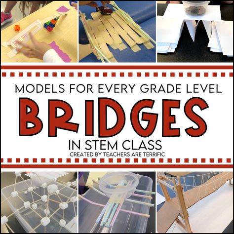 STEM Challenges- this post features tips about building bridges and ideas for using bridge-building challenges at five grade levels. 3rd Grade Science Experiments, Bridge Stem Challenge, Stem Projects Elementary, Stem Bridges, Bridges Math, 5th Grade Science Projects, Bridge Project, Steam Lessons, Stem Classes