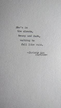 Haiku Poem vintage Typewriter poetry She's In The Clouds Poem Typed on Textured Cardstock by ChristyAnnMartine available on Etsy. Short Deep Poems, Quotes Poetry Short, She Quotes Deep, Poem Types, Music Quotes Deep, Cloud Quotes, Short Poem, Typewriter Poetry, Haiku Poems