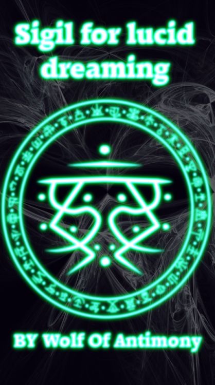 Sigil created by wolf of antimony Lucid Dream Sigil, Wolf Of Antimony, Sigil Symbols, Magick Symbols, Wiccan Symbols, Witch Tips, Witchy Tips, Magic Symbols, Sigil Magic