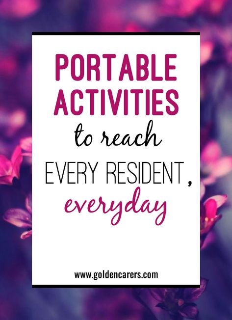 Portable Activity Ideas to Reach Every Resident, Everyday Activity Carts Nursing Home, Activity Connection Seniors, Nursing Home Resident Activities, Activity Room Ideas For Seniors, Work Place Games Activities, Residential Care Home Activities, Activities For Long Term Care Residents, Resident Engagement Ideas, Activity Coordinator Ideas