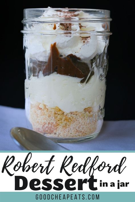 Enjoy the vintage Robert Redford Dessert with an easier prep but all the great flavor in this dessert in jar recipe. You can mix it up in minutes and have it company-ready in no time. No Bake Desserts In A Jar, Robert Redford Dessert, Dessert Individual, Desserts Mini, 2023 Recipes, Delish Desserts, Edible Creations, Dessert In A Jar, Mini Dessert