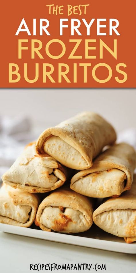 Frozen Breakfast Burritos In Air Fryer, Frozen Burrito Hacks, Air Fry Burritos, Easy Weeknight Dinners Air Fryer, Frozen Burritos In Air Fryer, Airfryer Burritos, Burrito In Air Fryer, Air Fryer Breakfast Burritos, Enchiladas Recipes