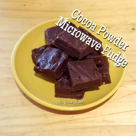 Coco Powder Recipes, Microwave Fudge Recipes, Cocoa Powder Fudge Recipe, Microwave Pudding, Microwave Chocolate Fudge, Cocoa Powder Chocolate, Easy Microwave Fudge, Chocolate Fudge Bars, Easy Fudge Recipe