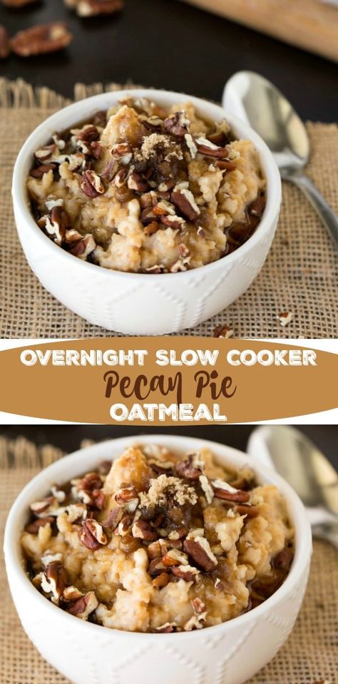 Overnight Slow Cooker Pecan Pie Oatmeal Pecan Pie Oatmeal, Oatmeal Crockpot, Breakfast Crockpot, Crockpot Oatmeal, Breakfast Oatmeal Recipes, Slow Cooker Breakfast, Breakfast Oatmeal, Crockpot Breakfast, Breakfast Delicious