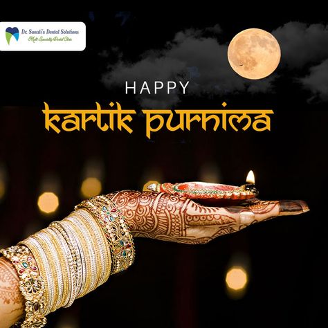 Dr Sunali's Dental Solutions wishes you all Happy Kartik Purnima #Kartikpurnima Kartik Purnima Images, Kartik Purnima Wishes, Happy Kartik Purnima, Kartik Poornima, Happy Birthday To Brother, Kartik Purnima, Sharad Purnima, Wedding Car Decorations, Good Morning Images Download