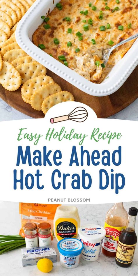 Make Ahead Hot Crab Dip Crab Dips, Crab Dip Appetizers, Meat For A Crowd, Baked Crab Dip, Crab Bake, Hot Crab Dip Recipe, Low Carb Appetizer, Hot Crab Dip, Crab Dip