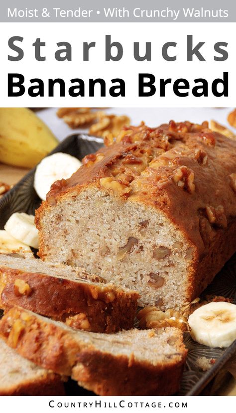 This moist and flavorful Starbucks banana bread recipe will soon become a new favorite in your home! The aromatic, sweet loaf is stock full of mashed bananas, crunchy nuts, and hints of warm spices for the perfect breakfast and afternoon snack. Save this one because it's truly the best copy-cat recipe! It's an easy-to-make, never-fail quick bread that always gets rave reviews. It's simple, super moist, and full of homey banana flavor. Perfect to use up overripe bananas! | CountryHillCottage.com Starbucks Banana Bread Recipe, Starbucks Banana, Starbucks Banana Bread, Super Moist Banana Bread, Delicious Banana Bread Recipe, Delicious Banana Bread, Banana Nut Bread Recipe, Nut Bread Recipe, Banana Bread Recipe Moist