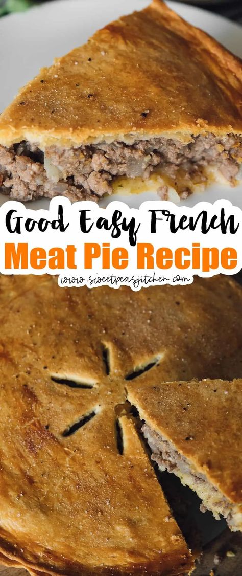 Hamburger Meat Pie Recipes, Tortiere Pie, Ground Beef Meat Pie Recipes, Simple Meat Pie Recipe, Easy Meat Pies, Pork Meat Pie Recipe, Meat Pies Ground Beef, French Meat Pie Recipe, How To Make Meat Pie