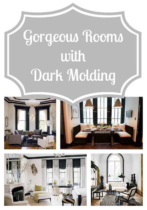 Dark Molding Done Right {revisited} - Light Walls Darker Trim, Window Casings, Wainscoting Ideas, Molding Ideas, Decorating Hacks, Black Molding, Dark Trim, White Molding, Dark Windows