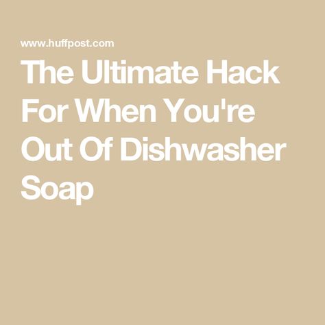 The Ultimate Hack For When You're Out Of Dishwasher Soap What Can I Use For Dishwasher Soap, Diy Dishwasher Soap, Homemade Dishwasher Soap, Diy Dishwasher Detergent, Baking Soda Vinegar, Homemade Cleaning Solutions, Homemade Cleaning, Dawn Dish Soap, 20 Dollars