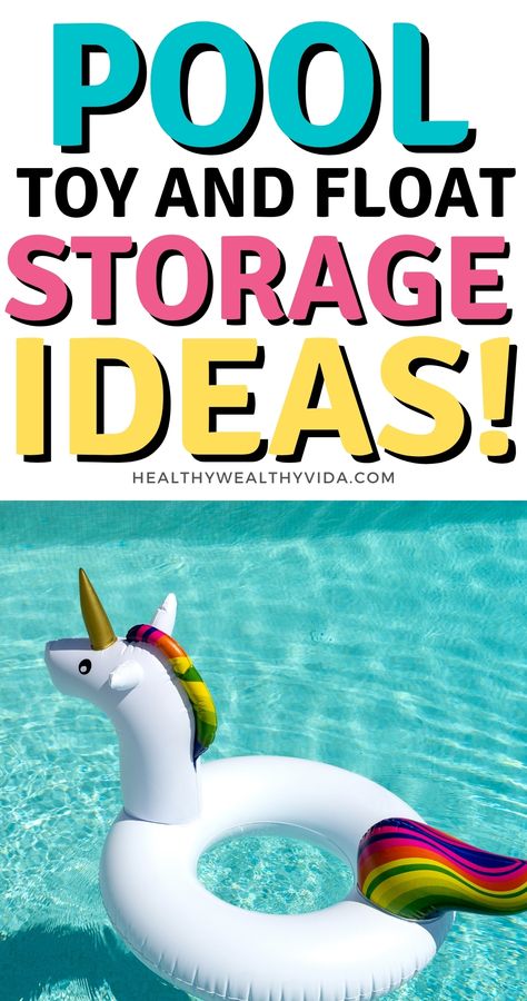 Pool Toy Storage Ideas Pool Storage Hacks, Pool Organization Ideas Storage, Pool Stuff Storage, Pool Toy Organization Ideas, Outdoor Pool Float Storage, Float Storage For Pools, Pool Accessories Storage Ideas, Pool Organization Ideas Diy Projects, Storing Pool Toys