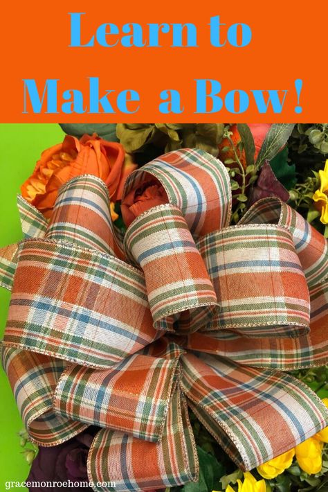 Learn to Make a Beautiful Bow - The EASY Way! #bows #ribbon #diy Wreaths Ribbon, Grace Monroe, Deco Mesh Pumpkin, Bows Wreaths, Bow Making Tutorials, Diy Wreath Bow, Jul Diy, Christmas Bows Diy, Wreath Bows