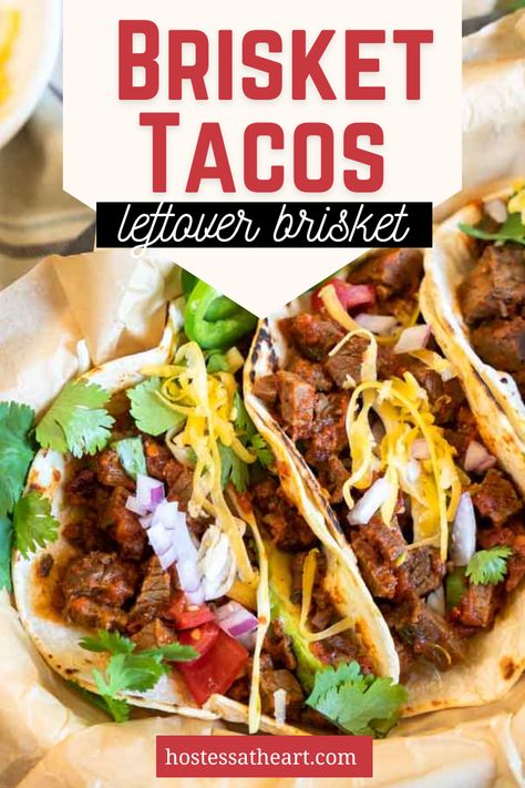 Flat Beef Brisket Recipe, Mexican Brisket Tacos, Meals With Brisket Meat, Shredded Brisket Tacos, Brisket Street Tacos Recipe, Brisket Taco Sauce, Sauce For Brisket Tacos, Chipotle Brisket Recipe, Leftover Brisket Birria Tacos