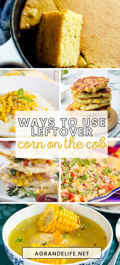 Corn On Cob Dinner Ideas, What To Do With Left Over Corn On The Cob, Recipes Using Corn On The Cob, Ways To Use Corn On The Cob, Ideas For Corn On The Cob, Recipes Using Leftover Corn On The Cob, Recipes For Corn On The Cob, Recipes With Fresh Corn On The Cob, What To Do With Leftover Corn On The Cob