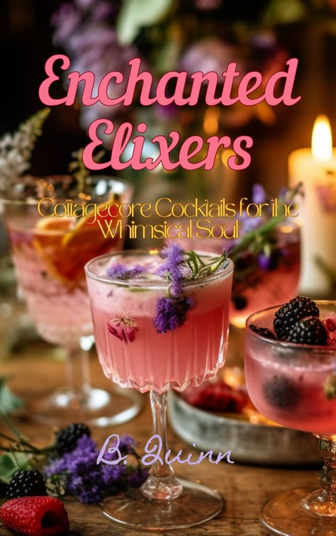 🌼🍹Explore Cottagecore Cocktails with our eBook 'Enchanted Elixirs: Cottagecore Cocktails for Whimsical Evenings'. Unfold stories with every seasonal sip and add rustic charm to your gatherings. Discover your new favorite drink!🍸🌿💕 #Cottagecore #Cocktails #Ebook #NatureInspired #WhimsicalEvenings #EnchantedElixirs #RusticCharm Enchanted Forest Drink Ideas, Woodland Mocktails, Enchanted Forest Bachelorette Party, Fairy Party Drinks, Cottage Core Cocktails, Fairy Themed Drinks, Enchanted Forest Theme Drinks, Fairytale Drinks, Enchanted Forest Cocktails