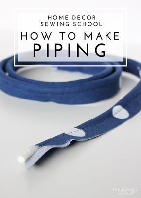 How To Make Piping, Sewing Piping, Home Decor Sewing, Penthouse Living, Sewing School, Beginner Sewing Projects Easy, Leftover Fabric, Sewing Projects For Beginners, Sewing Skills