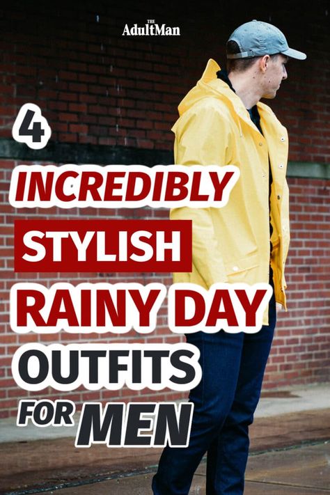 Whether it's a summer downpour or a winter storm, fashion waits for nothing. These four rainy day outfits will ensure you're looking fresh in any weather. Rainy Day Outfit Men Casual, Rainy Weather Outfits Men, Rainy Day Mens Outfits, Mens Rainy Day Outfit Casual, Rainy Day Men Outfit, Cloudy Day Outfit Men, Rainy Day Outfit Men Rain Mens Fashion, Men Rainy Day Outfit, Rain Outfit Men