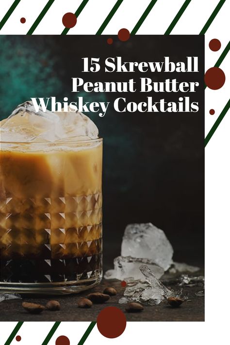 Howler Head Whiskey Cocktails, Drinks With Screwball Peanut Butter Whiskey, What To Mix With Peanut Butter Whiskey, Drinks With Skrewball Whiskey, Screwball Drinks Recipes, Screwball Whiskey Drinks Recipes, Screwball Whiskey Drinks Easy, Peanut Butter Liquor Recipes, Pb Whiskey Drinks