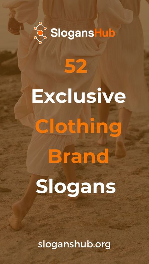 In this post, you will find 52+ clothing brand slogans & taglines. #slogans #sloganshub #clothingbrandslogans Boutique Slogans Ideas, Slogan For Clothing Brand, Clothing Slogan Ideas, Slogan For Fashion Brand, Tagline For Clothing Brand, Clothing Brand Quotes, Tag Lines For Clothing Business, Slogan Clothes, Brand Taglines