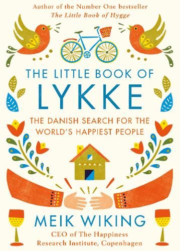 The Little Book of Lykke: The Danish Search for the World's Happiest People a book by Meik Wiking. Hygge Book, Happy Books, Robin Sharma, Penguin Random House, Research Institute, Penguin Books, Bestselling Books, Book Summaries, Amazon Book Store