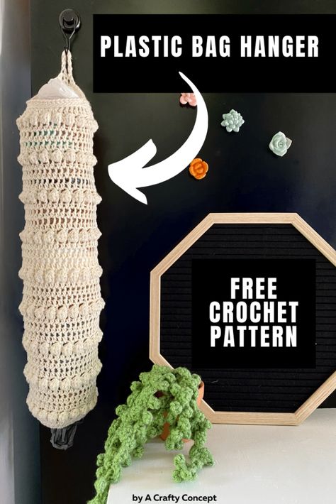 Crochet Plastic Bag Holder, Crochet Plastic Bag, Bag Holder Pattern, Plastic Bag Crochet, Plastic Bag Holder, Foundation Single Crochet, Bag Hanger, Clothes Crochet, Crochet Kitchen