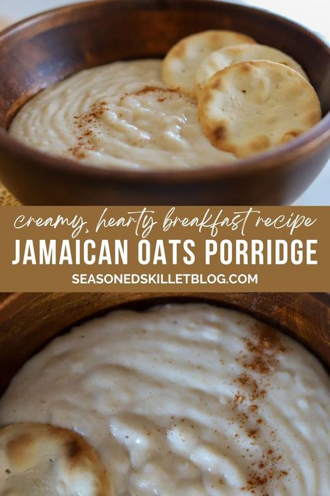 Oats Porridge Recipe - Easy Jamaican Breakfast Jamaican Oats Porridge Recipe, Oats Porridge Recipe, Caribbean Breakfast, Jamaican Breakfast, Hearty Breakfast Recipes, Oats Porridge, Porridge Recipes, Quick And Easy Breakfast, Caribbean Recipes