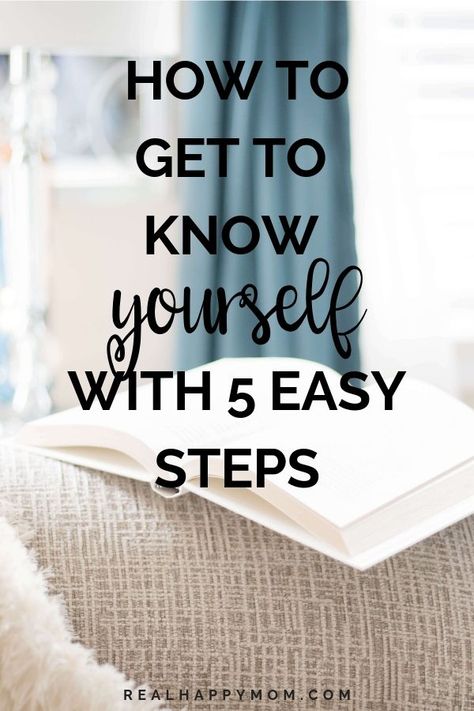 Would you agree if you were told you don't know yourself that well? The truth is you probably haven't taken the time to get to know yourself. Check out this post to learn how to get to know yourself with 5 easy steps. #realhappymom #gettoknow via @realhappymom What Is Important To You, How To Get To Know Yourself Better, How To Get To Know Myself Better, How To Know Your Self, Ways To Find Yourself Again, How To Find Yourself At 40, How To Find Who You Are, How To Become More Interesting, How To Understand Yourself