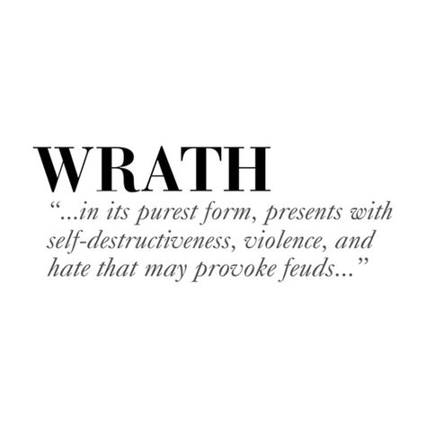 Seven Deadly Sins Series WRATH ❤ liked on Polyvore featuring text, quotes, words, fillers, phrase y saying Wrath Seven Deadly Sins, 7 Sins, Far Cry 5, Shall We Date, 7 Deadly Sins, Deadly Sins, Seven Deadly Sins, The Villain, Anger