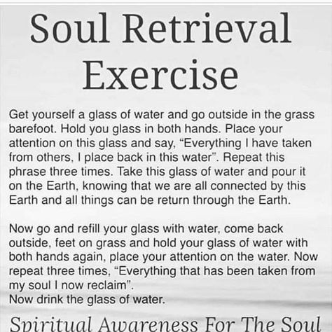 Soul Retrieval Exercise, Energy Healing Quotes, Spiritual Laws, Spiritual Awakening Higher Consciousness, Soul Retrieval, Meditation Methods, Chart Astrology, Spiritual Awakening Signs, Spiritual Psychology