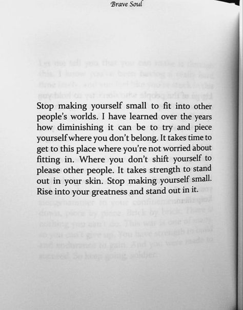 Your Problems Are Small Quotes, Don't Mind Others Quotes, People Wonder Why I Stay To Myself, Learning Where You Stand Quotes, Learn To Stand On Your Own Quotes, Never Make Yourself Small For Anyone, Dont Try To Fit In Quotes People, Don't Try To Fit In Where You Don't Belong, Dont Please Others Quotes