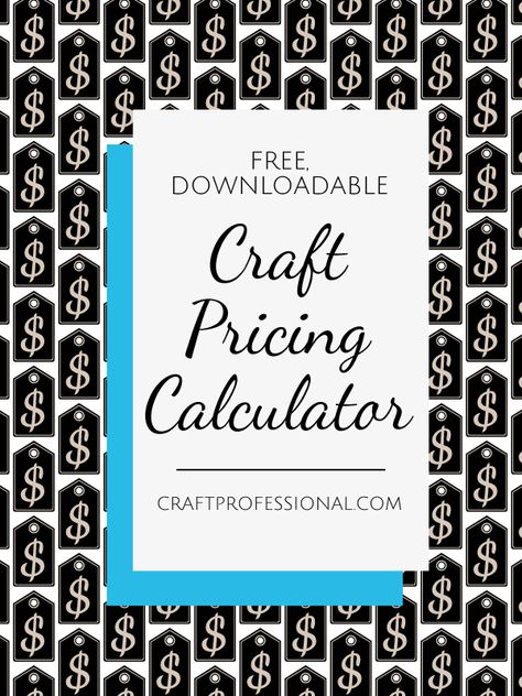 A craft pricing formula is an excellent starting point to determine how much your items should sell for. Here's a free, downloadable pricing calculator to help you price your crafts. Pricing Homemade Items, How To Price Your Crafts To Sell, How To Price Crafts To Sell, Pricing Crafts To Sell, Pricing Quilts To Sell, Selling Knitted Items, How To Price Handmade Items To Sell, How To Price Your Products, Craft Fair Pricing