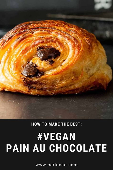 Vegan Chocolate Croissants (Vegan Pain Au Chocolat) - Carlo Cao Chocolate Croissant Recipe, Chocolate Croissants, Vegan Pastries, Croissant Recipe, Vegan Mozzarella, Summer Foods, Vegan Dark Chocolate, Chocolate Oats, Vegan Cakes