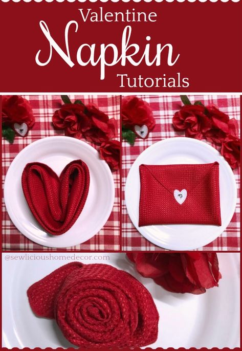 Valentine Rose Napkin Tutorial SewLiciousHomeDecor.com #valentines #napkins Valentines Napkins, Napkins Folding, Valentine Day Table Decorations, Free Sewing Tutorials, Christmas Napkin Folding, Valentine Fabric, Valentine's Dinner, Valentines Envelopes, Napkin Folds