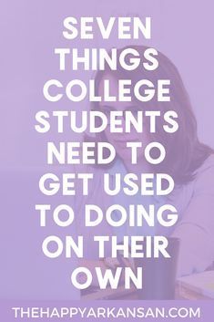 7 Things College Students Need To Get Used To Doing On Their Own Semester Preparation, University Scholarships, Dorm Packing, College Freshman Advice, Nursing School Scholarships, College Parents, Freshman Advice, Back To University, Freshman Tips