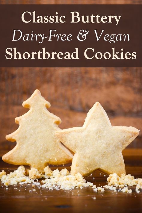 Dairy-Free Shortbread Cookies Recipe (Naturally Vegan, Too!) Gluten Free Dairy Free Shortbread, Vegan Tea Biscuits, Gluten Free Vegan Shortbread Cookies, Christmas Desserts Dairy Free, Vegan Xmas Cookies, Dairy Free Cookies Christmas, Non Dairy Cookies, Dairy Free Cookies Recipes, Dairy Free Shortbread Cookies